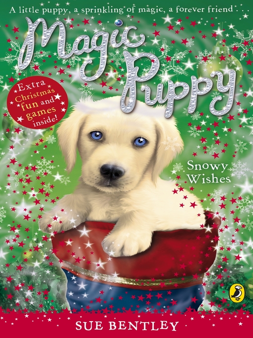 Title details for Magic Puppy by Sue Bentley - Available
